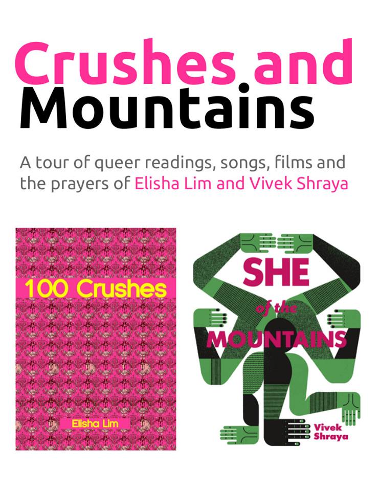 Crushes & Mountains: A Tour of Queer Readings, Films and Prayers of Elisha Lim and Vivek Shraya